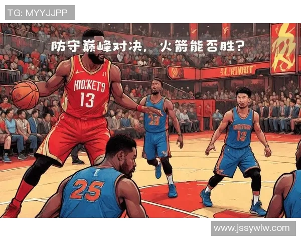 火箭队与尼克斯精彩对决直播回顾及赛后分析