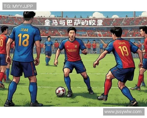 皇马与巴萨历史交锋全解析球迷必看精彩瞬间与战绩回顾 皇马与巴萨历史交锋全解析球迷必看精彩瞬间与战绩回顾